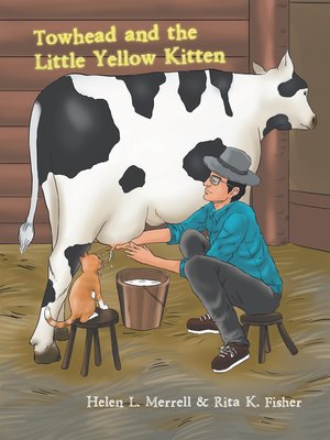cover image of Towhead and the Little Yellow Kitten